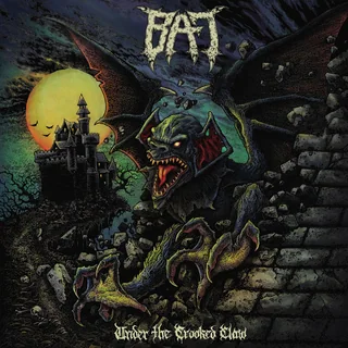 BAT — Under The Crooked Claw